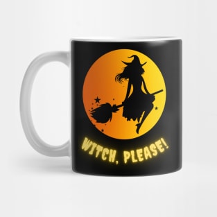 Witch Better Have My Candy Mug